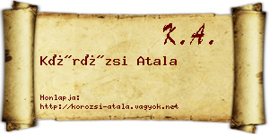 Körözsi Atala névjegykártya